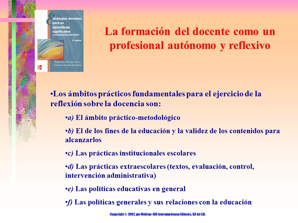 La formación del docente como un profesional autónomo y reflexivo