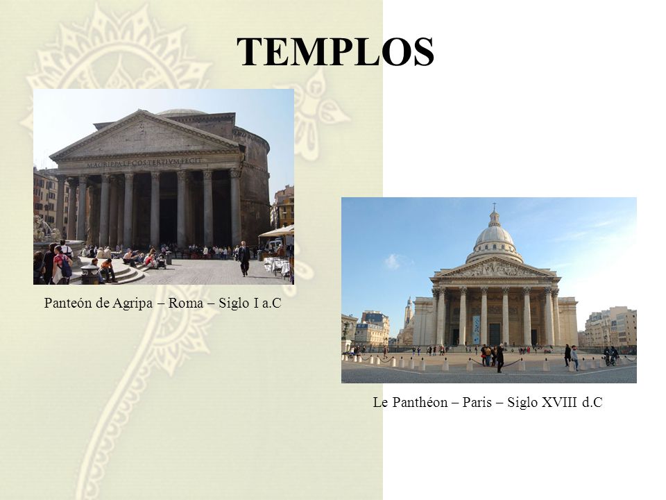 TEMPLOS Panteón de Agripa – Roma – Siglo I a.C