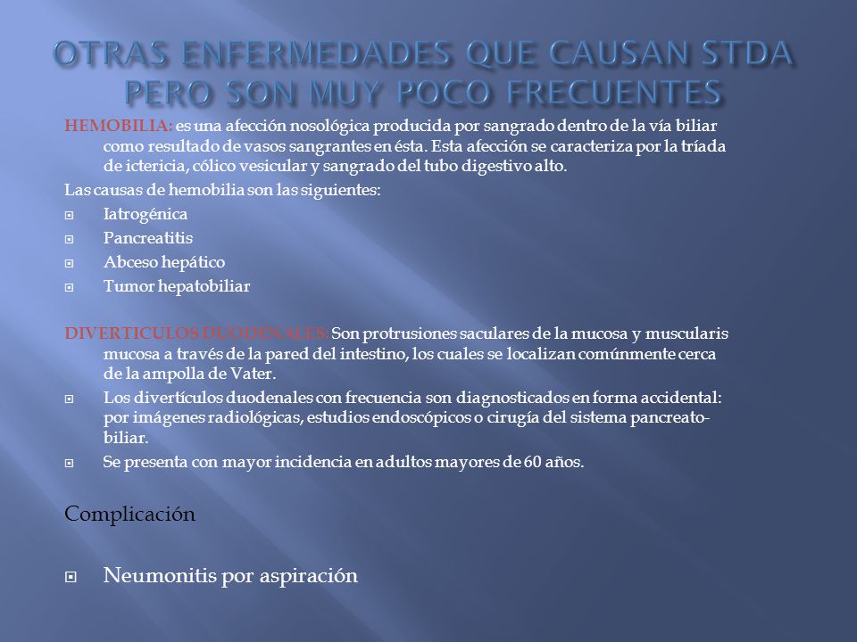 OTRAS ENFERMEDADES QUE CAUSAN STDA PERO SON MUY POCO FRECUENTES