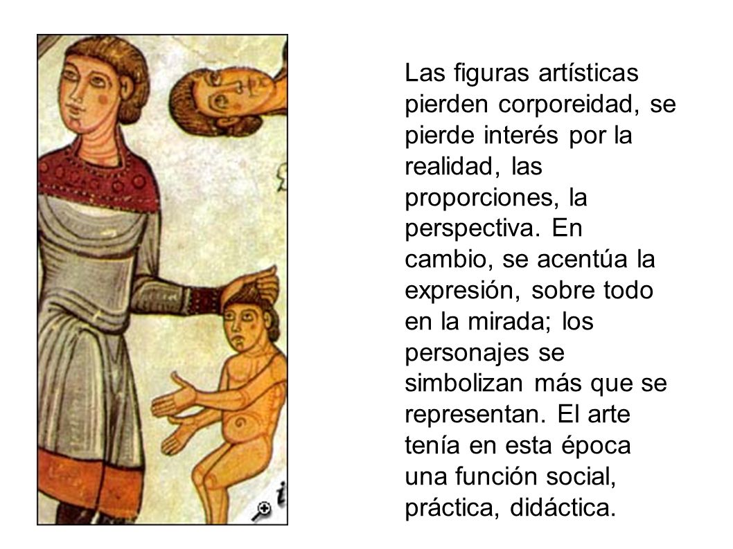 Las figuras artísticas pierden corporeidad, se pierde interés por la realidad, las proporciones, la perspectiva.