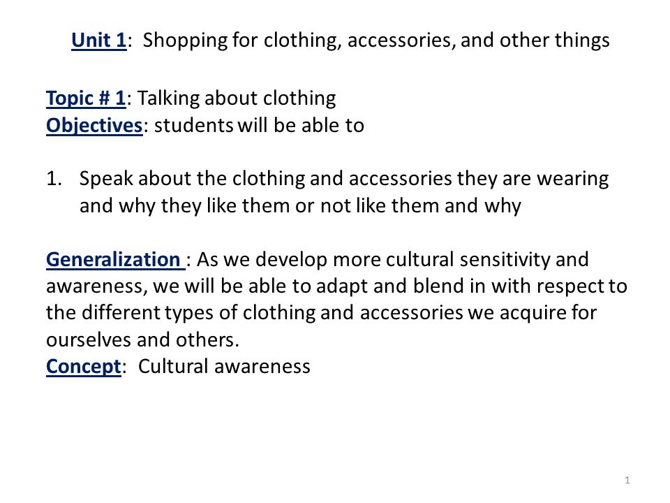 Unit 1: Shopping for clothing, accessories, and other things