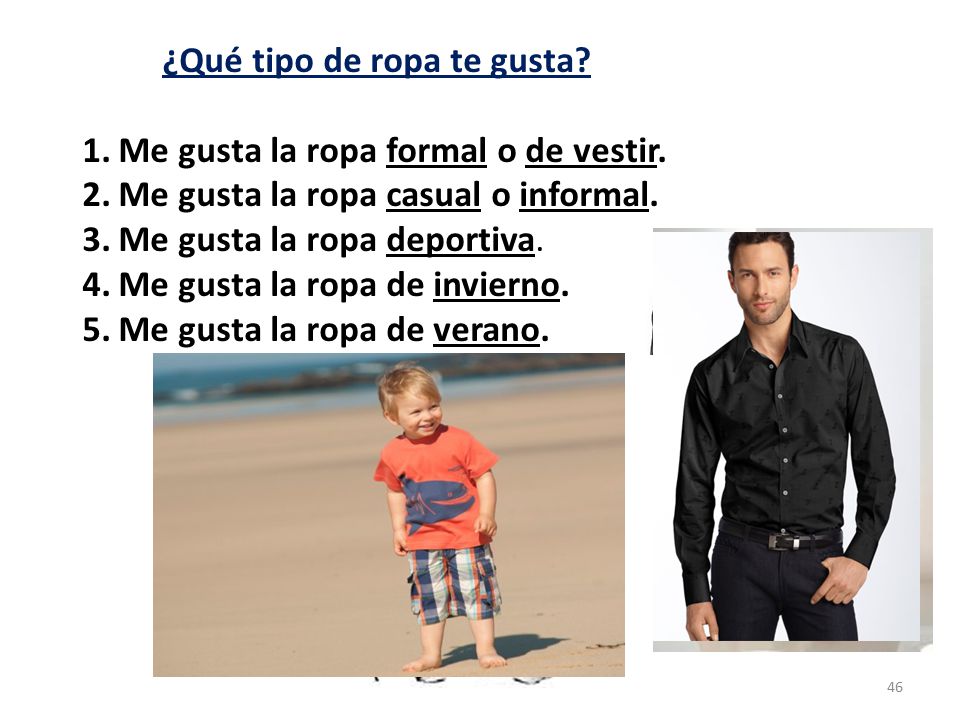 ¿Qué tipo de ropa te gusta