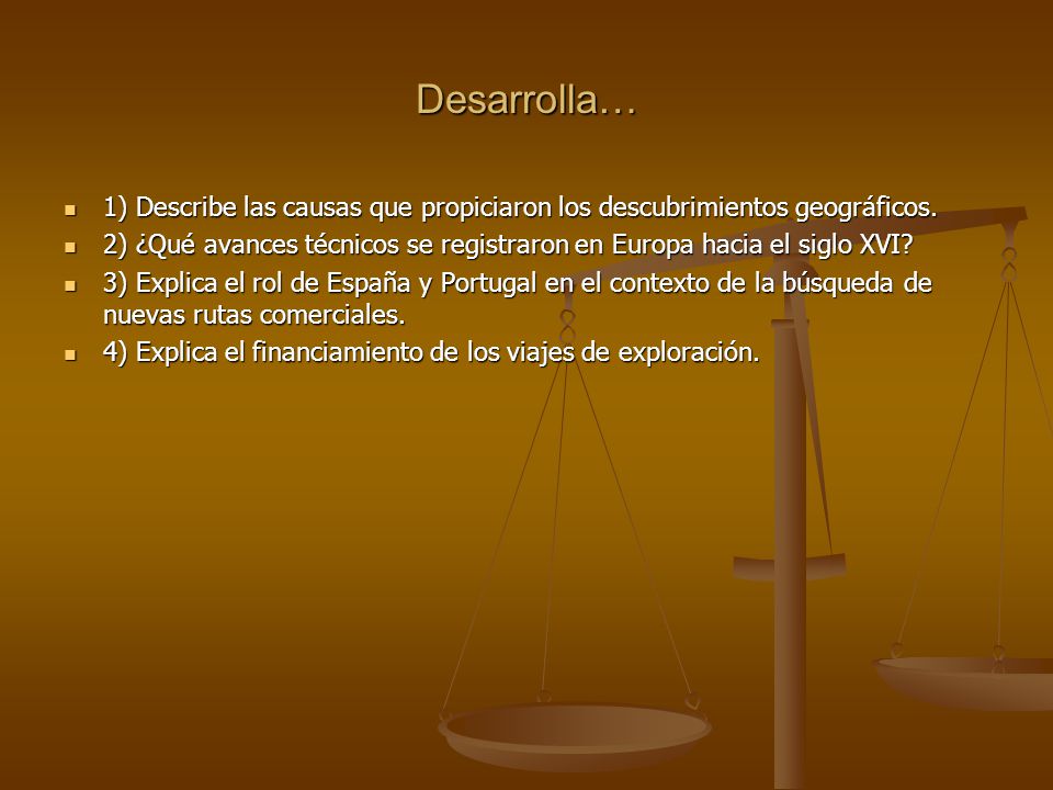 Desarrolla… 1) Describe las causas que propiciaron los descubrimientos geográficos.