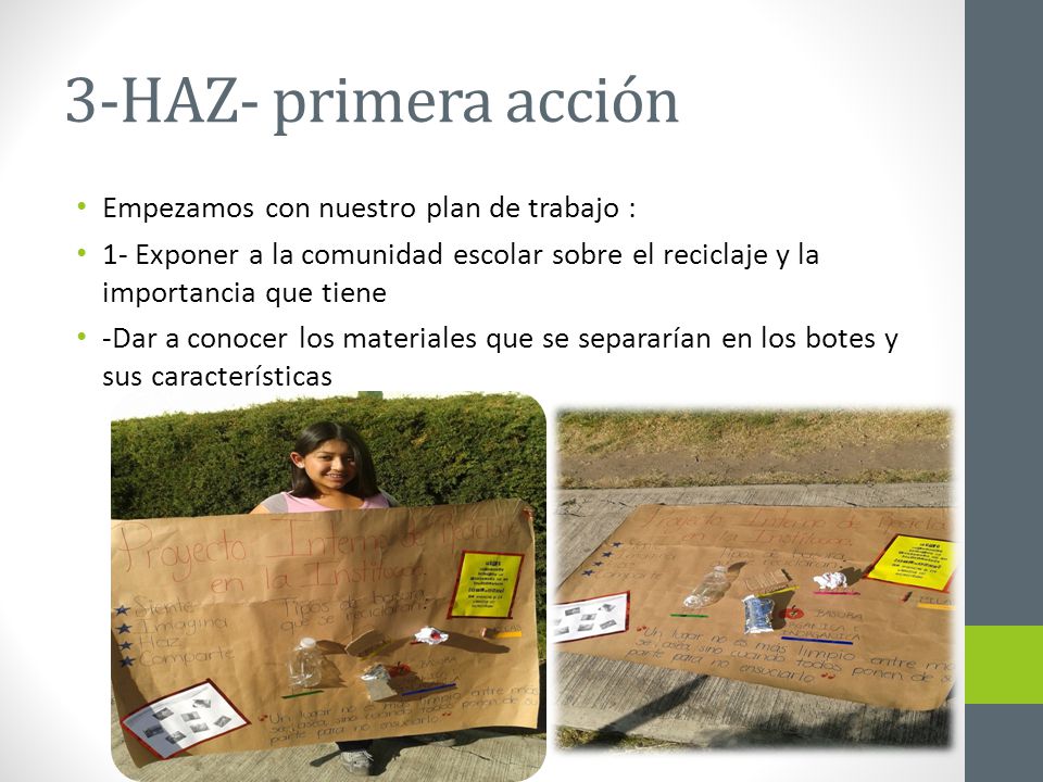 3-HAZ- primera acción Empezamos con nuestro plan de trabajo :