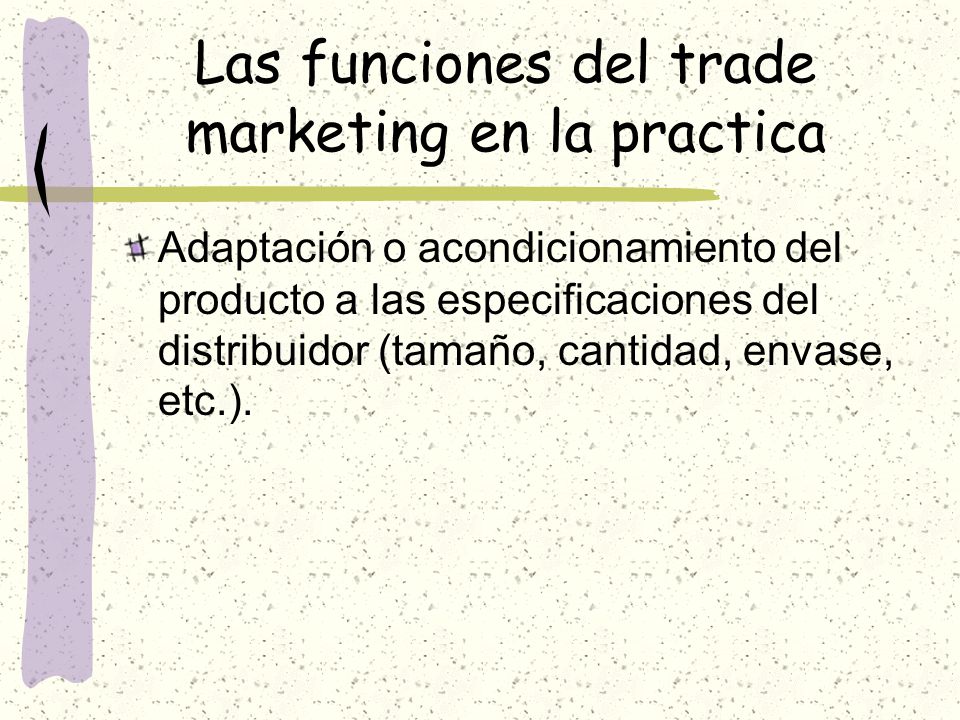 Las funciones del trade marketing en la practica