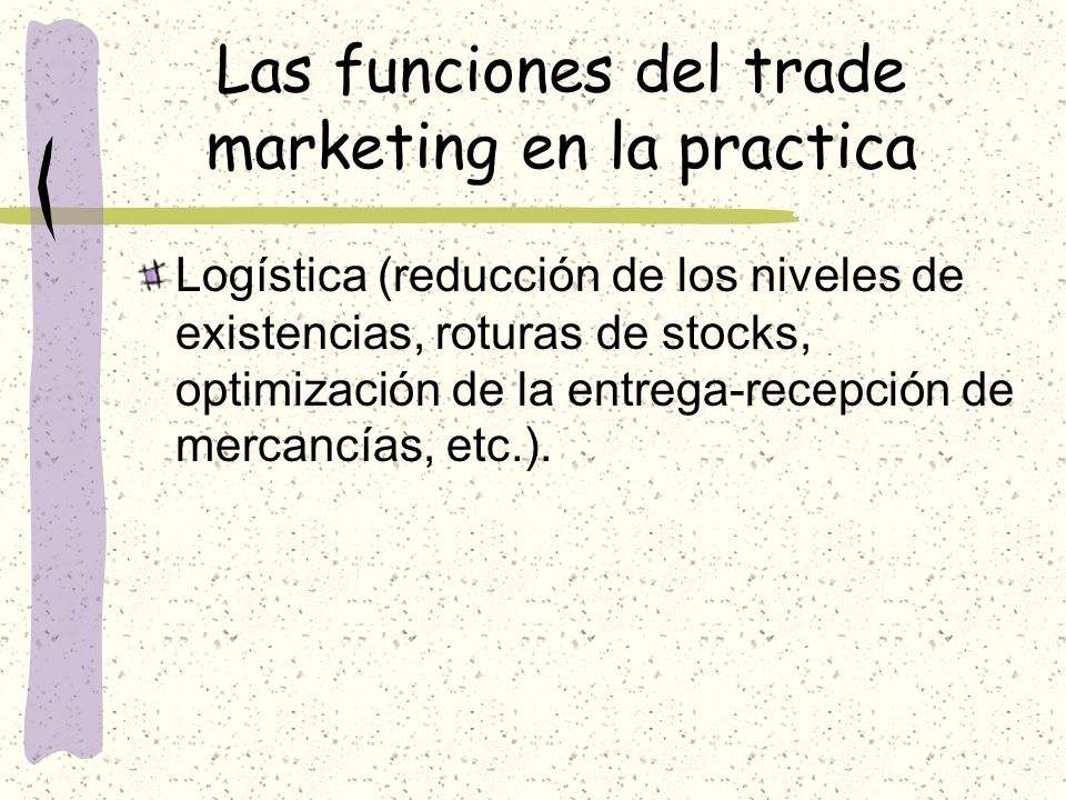 Las funciones del trade marketing en la practica