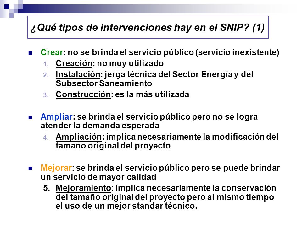 ¿Qué tipos de intervenciones hay en el SNIP (1)