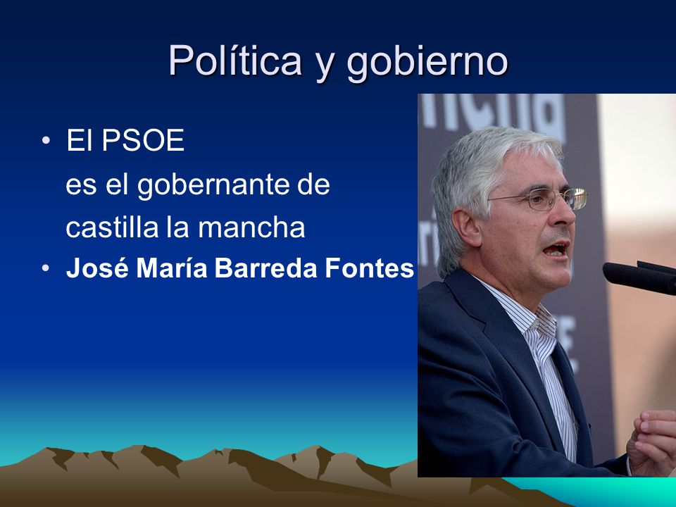 Política y gobierno El PSOE es el gobernante de castilla la mancha