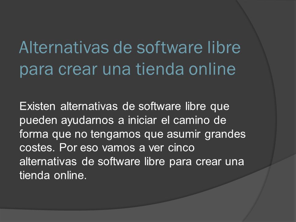 Alternativas de software libre para crear una tienda online