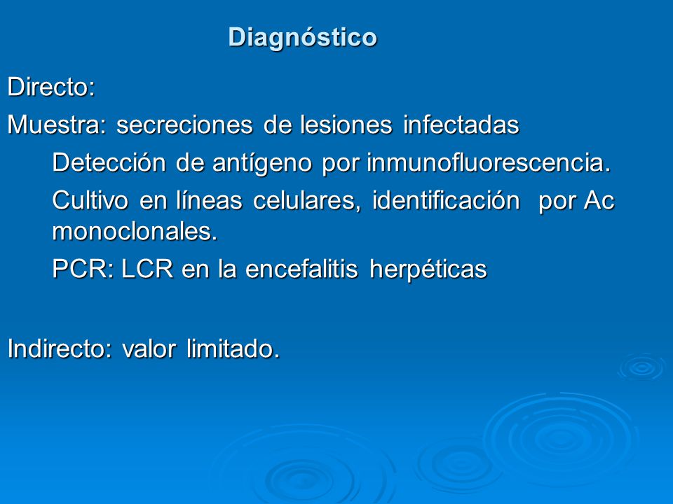 Diagnóstico Directo: Muestra: secreciones de lesiones infectadas. Detección de antígeno por inmunofluorescencia.