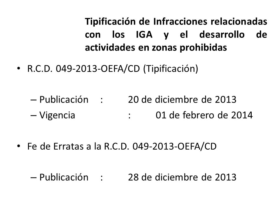 Tipificación de Infracciones relacionadas con los IGA y el desarrollo de actividades en zonas prohibidas