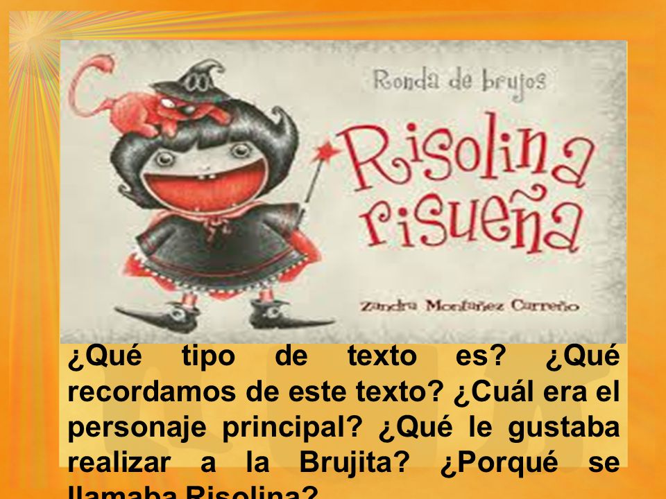 ¿Qué tipo de texto es. ¿Qué recordamos de este texto