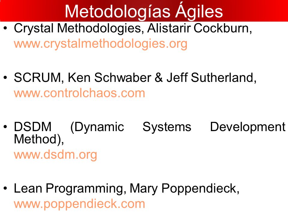 Metodologías Ágiles Crystal Methodologies, Alistarir Cockburn,