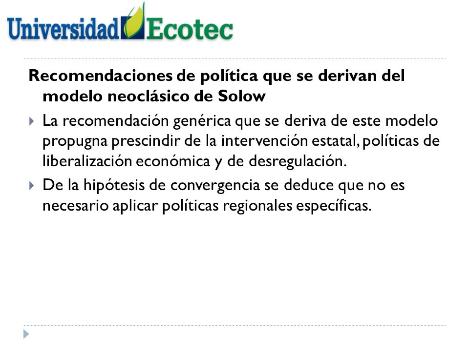 Recomendaciones de política que se derivan del modelo neoclásico de Solow