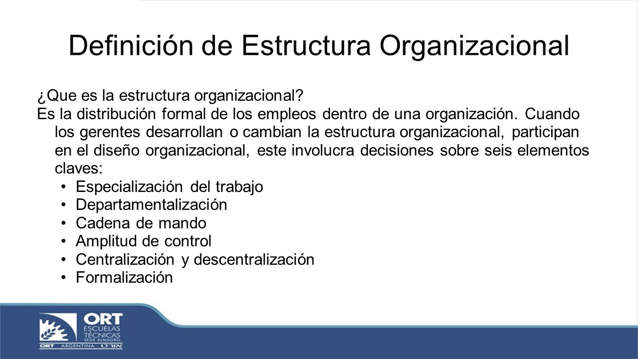 Definición de Estructura Organizacional