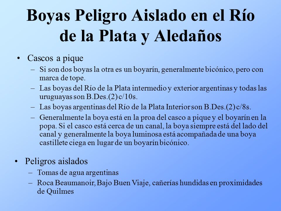 Boyas Peligro Aislado en el Río de la Plata y Aledaños