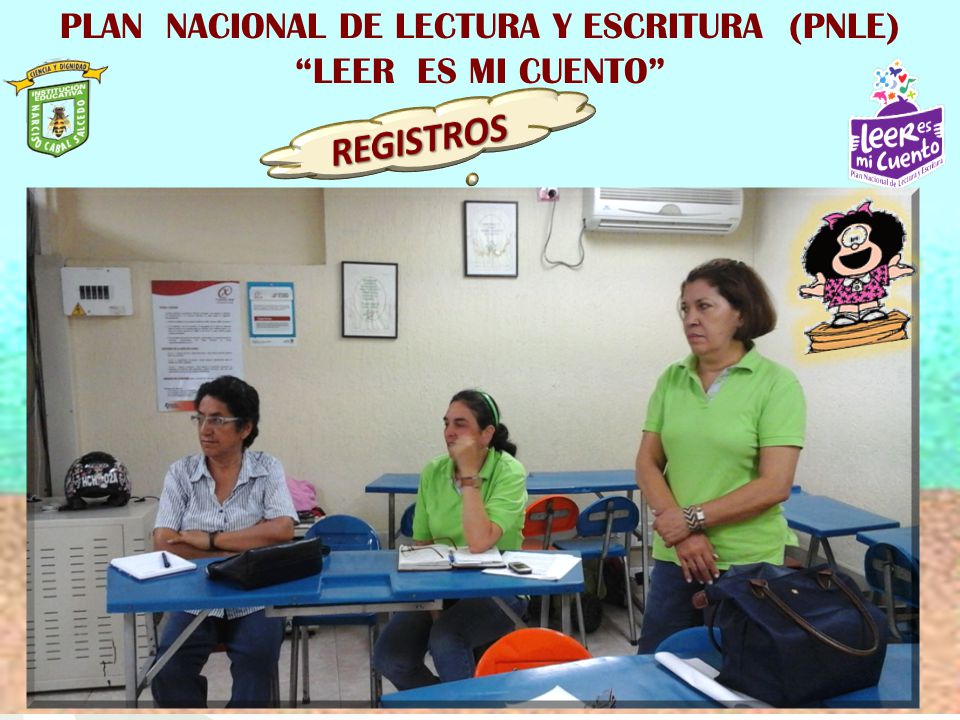 PLAN NACIONAL DE LECTURA Y ESCRITURA (PNLE) LEER ES MI CUENTO