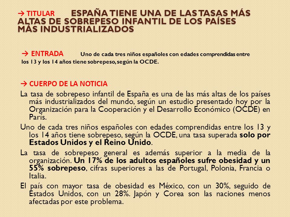 → Titular España tiene una de las tasas más altas de sobrepeso infantil de los países más industrializados