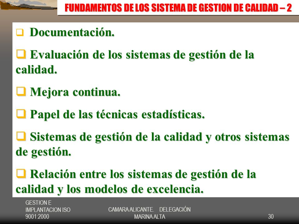 FUNDAMENTOS DE LOS SISTEMA DE GESTION DE CALIDAD – 2