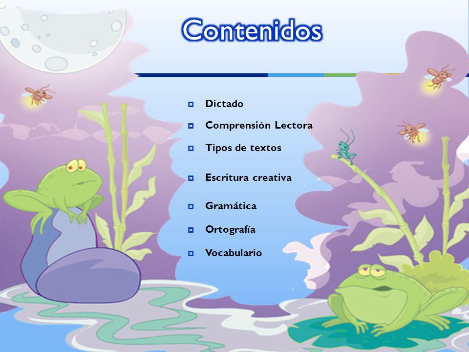 Contenidos Dictado Comprensión Lectora Tipos de textos