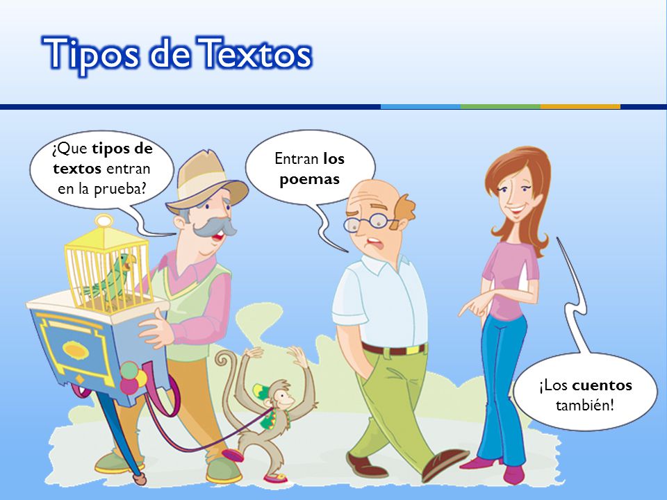 ¿Que tipos de textos entran en la prueba