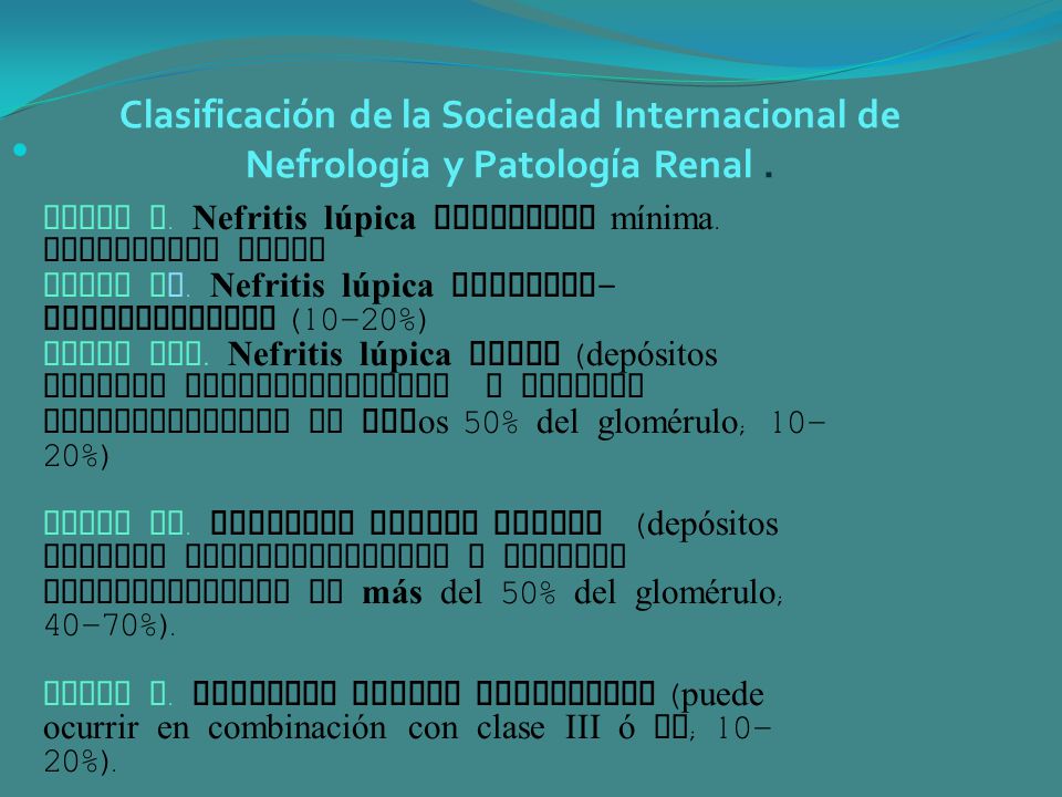 Clasificación de la Sociedad Internacional de Nefrología y Patología Renal .