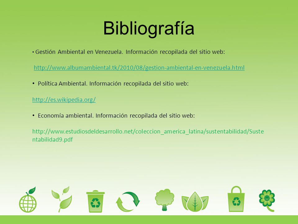Bibliografía Gestión Ambiental en Venezuela. Información recopilada del sitio web: