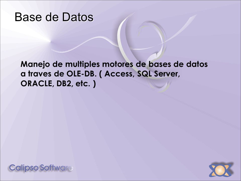 Base de Datos Manejo de multiples motores de bases de datos a traves de OLE-DB.