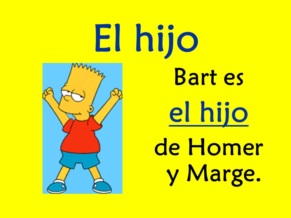 El hijo Bart es el hijo de Homer y Marge.