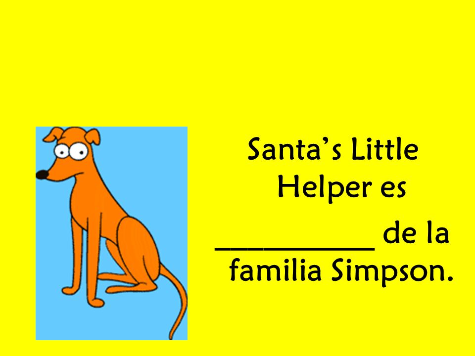 Santa’s Little Helper es __________ de la familia Simpson.
