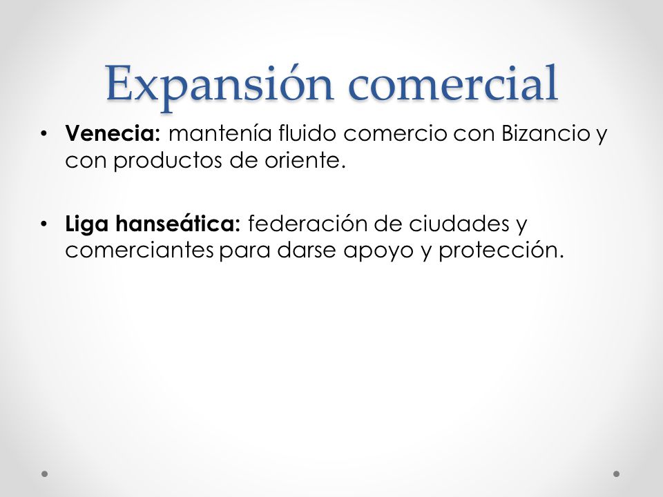 Expansión comercial Venecia: mantenía fluido comercio con Bizancio y con productos de oriente.