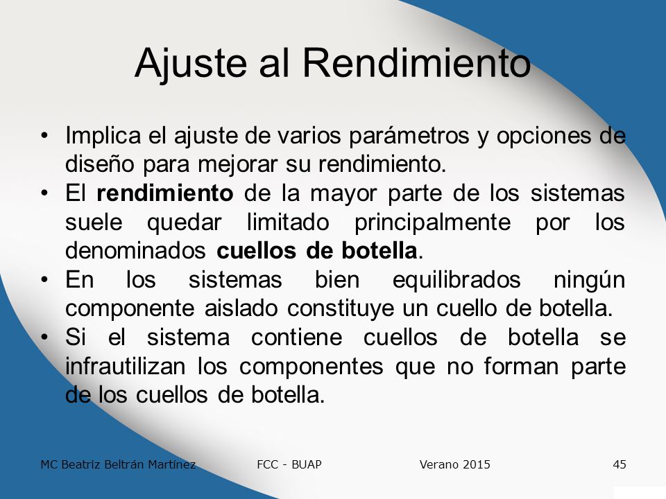 Ajuste al Rendimiento Los sistemas de bases de datos complejos pueden modelarse como sistemas de colas.