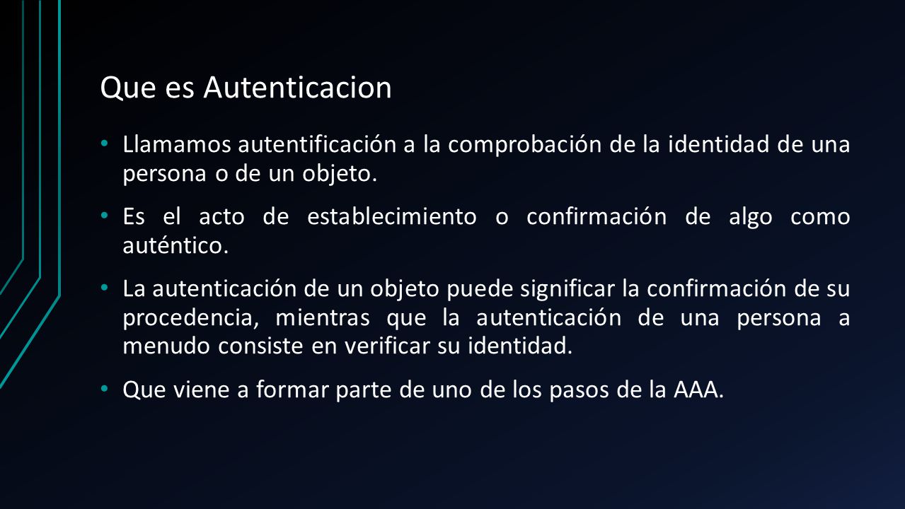 Que es Autenticacion Llamamos autentificación a la comprobación de la identidad de una persona o de un objeto.