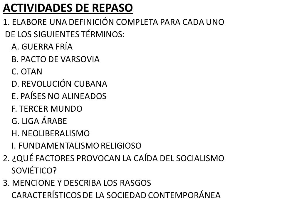 ACTIVIDADES DE REPASO 1. ELABORE UNA DEFINICIÓN COMPLETA PARA CADA UNO