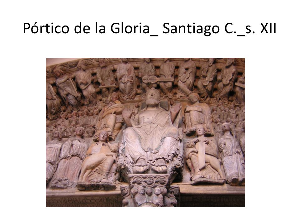 Pórtico de la Gloria_ Santiago C._s. XII