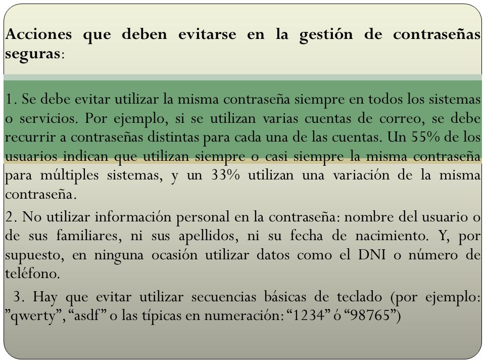 Acciones que deben evitarse en la gestión de contraseñas seguras:
