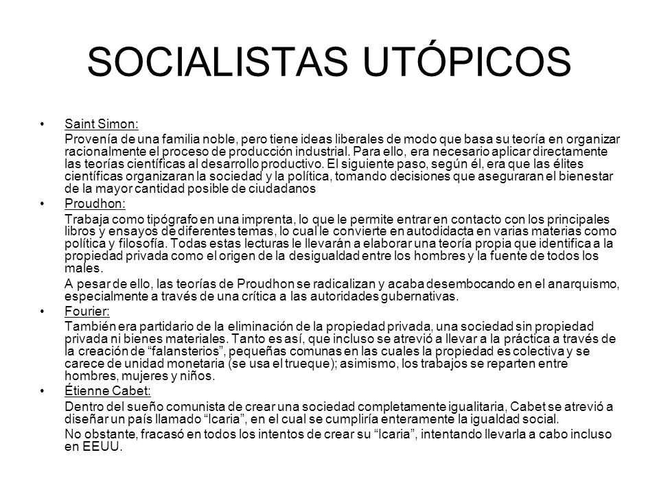 SOCIALISTAS UTÓPICOS Saint Simon: