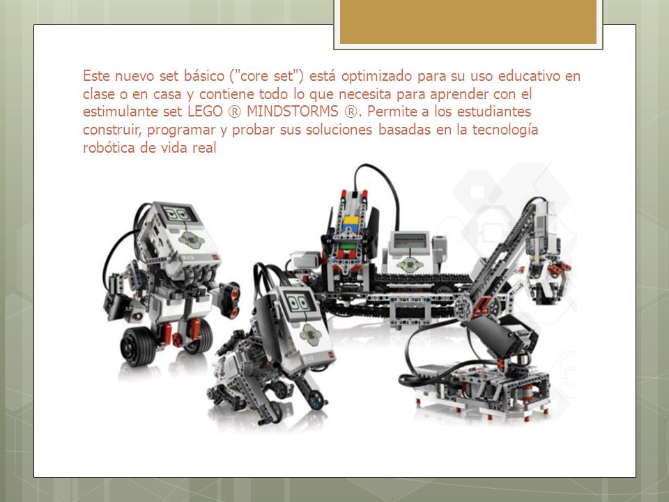 Este nuevo set básico ( core set ) está optimizado para su uso educativo en clase o en casa y contiene todo lo que necesita para aprender con el estimulante set LEGO ® MINDSTORMS ®.
