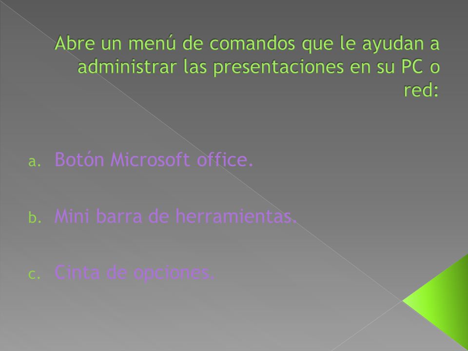 Abre un menú de comandos que le ayudan a administrar las presentaciones en su PC o red: