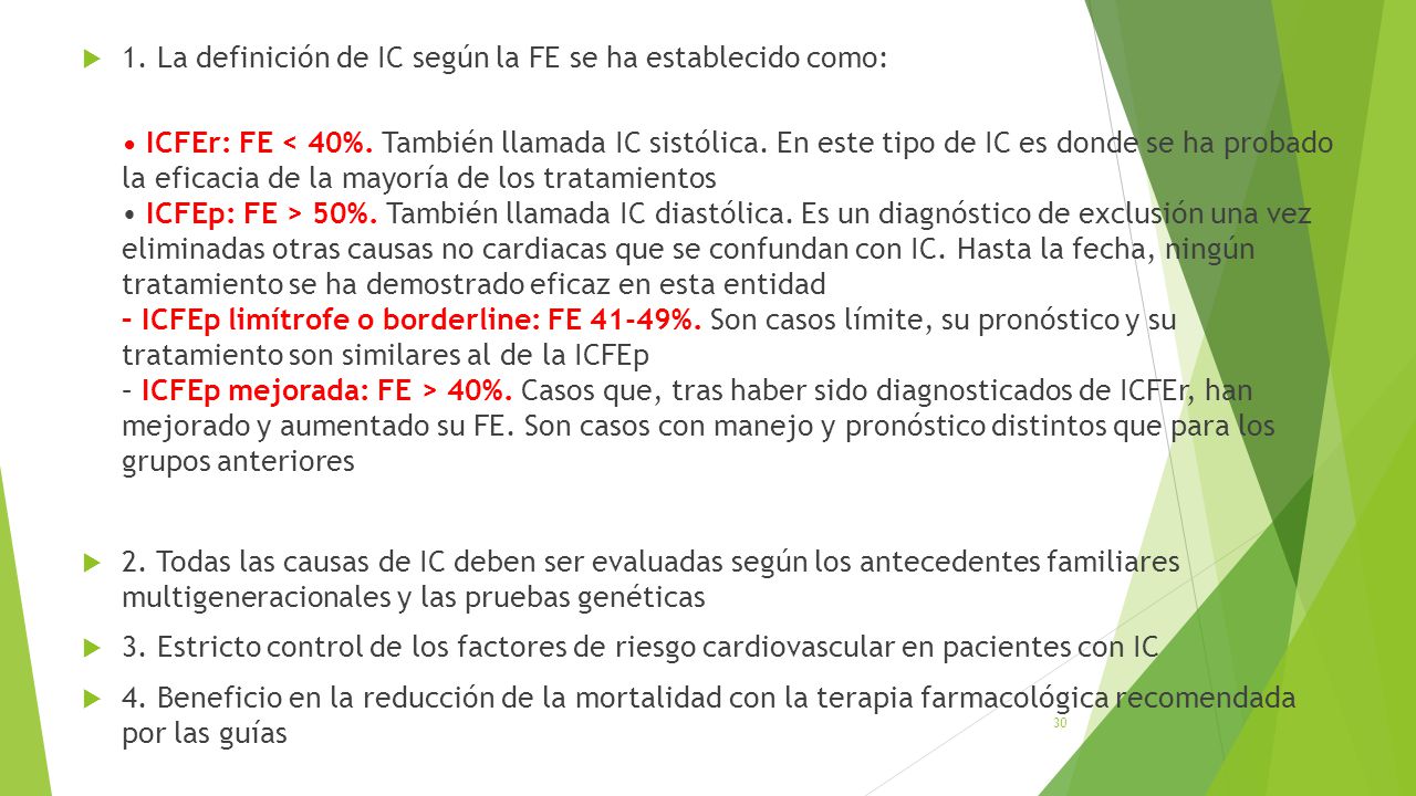 1. La definición de IC según la FE se ha establecido como: