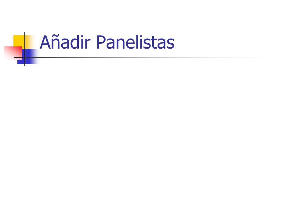 Añadir Panelistas
