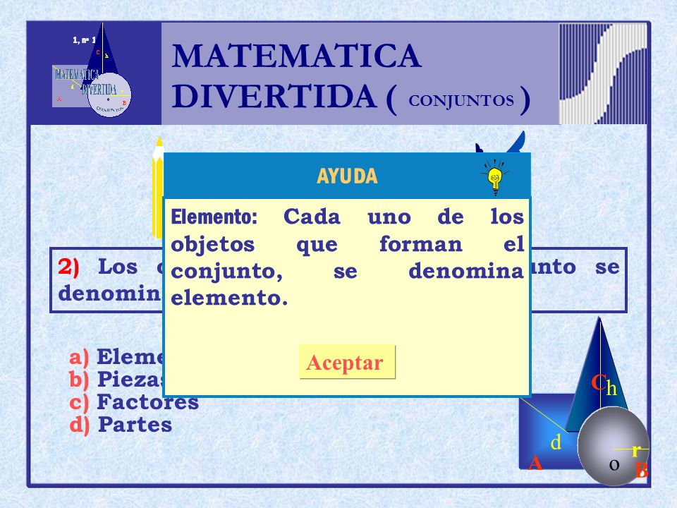 a MATEMATICA DIVERTIDA ( ) h r o A B C d