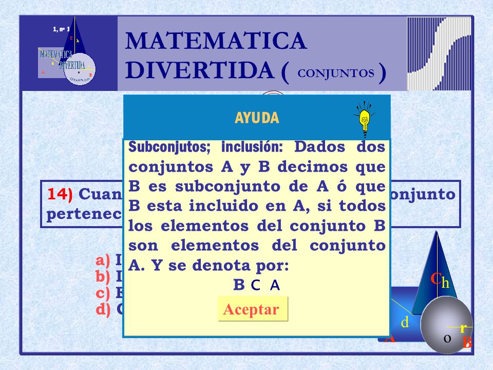 MATEMATICA DIVERTIDA ( ) h r o A B C d