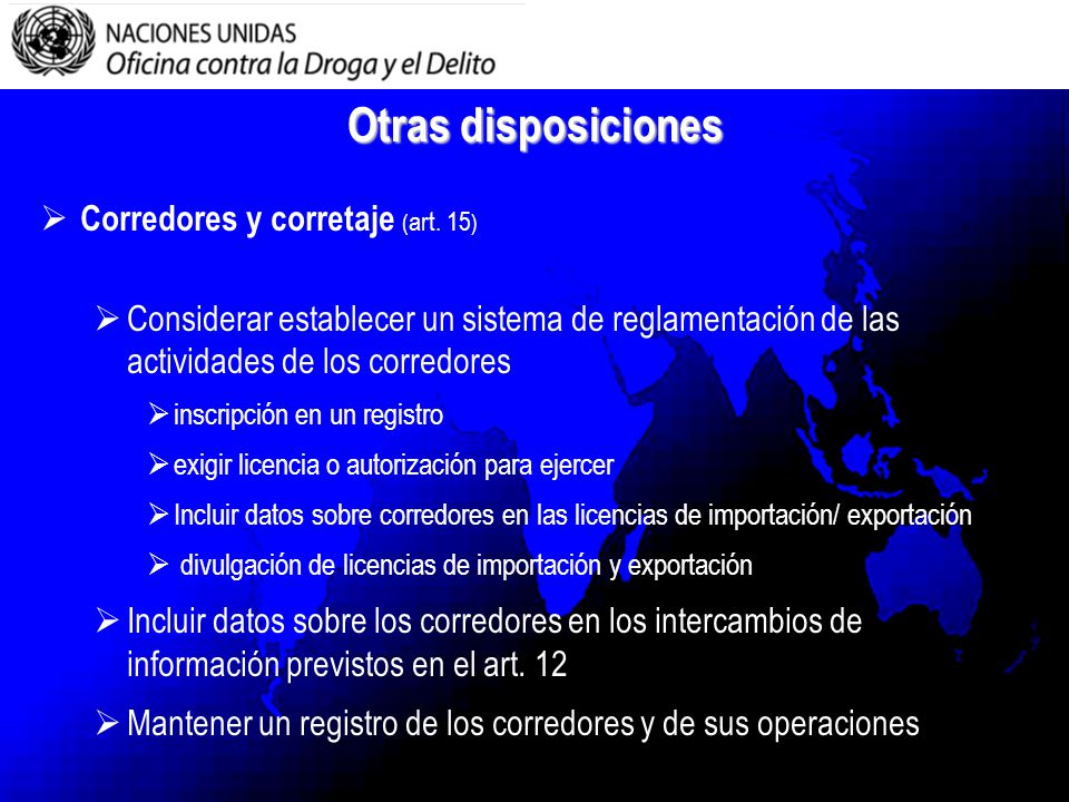 Otras disposiciones Corredores y corretaje (art. 15)