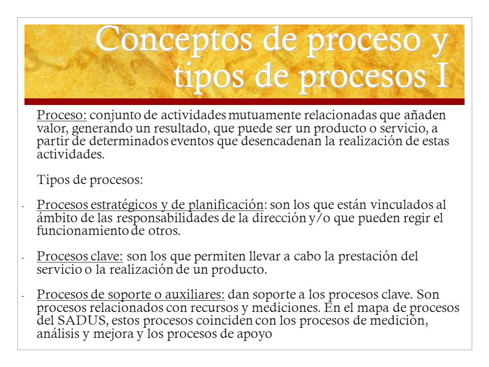 Conceptos de proceso y tipos de procesos I