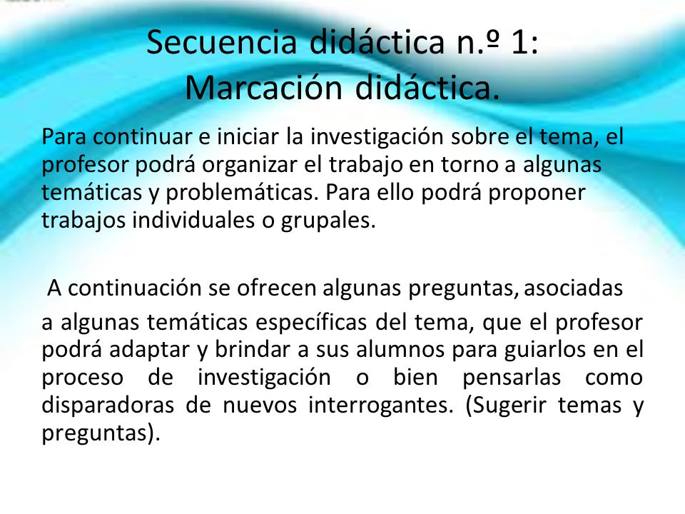 Secuencia didáctica n.º 1: Marcación didáctica.