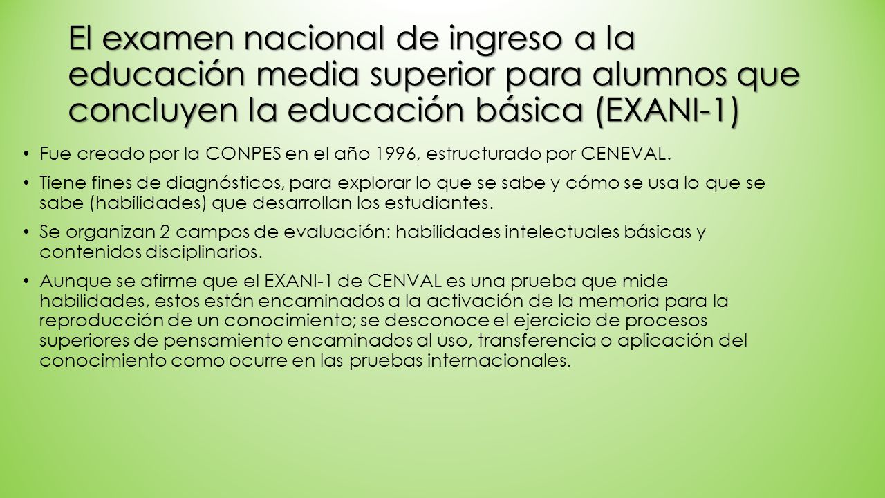 El examen nacional de ingreso a la educación media superior para alumnos que concluyen la educación básica (EXANI-1)