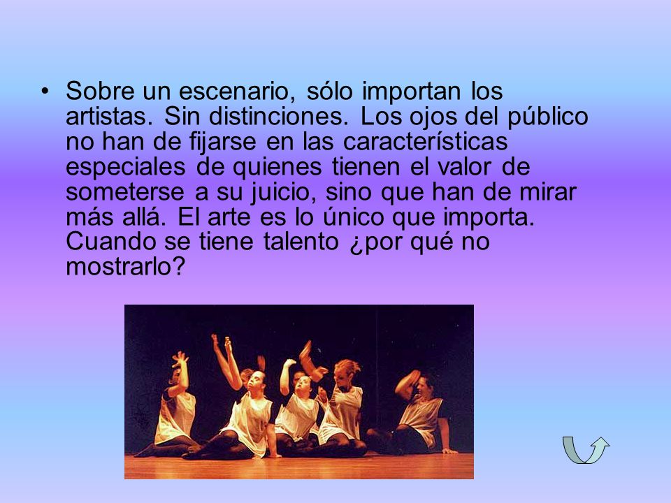 Sobre un escenario, sólo importan los artistas. Sin distinciones