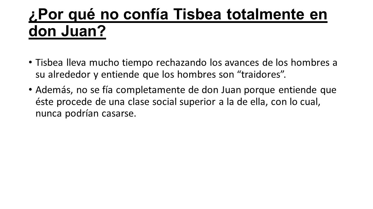 ¿Por qué no confía Tisbea totalmente en don Juan