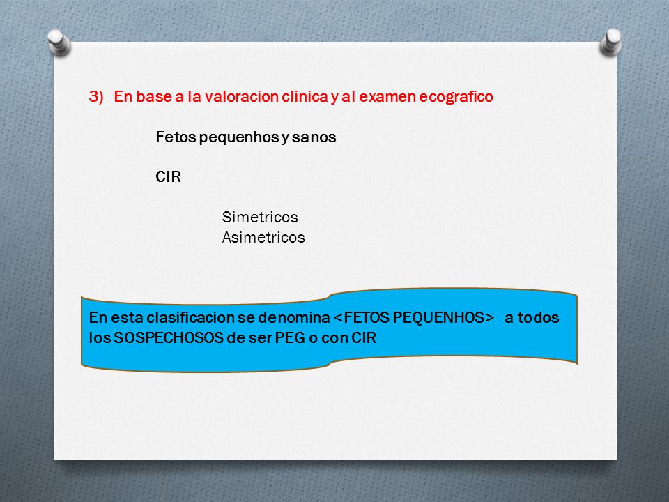 En base a la valoracion clinica y al examen ecografico